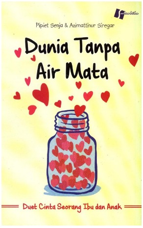 Dunia Tanpa Air Mata